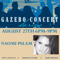 Gazebo Concert Series - Naomi Psalm 