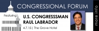 Congressional Forum with U.S. Congressman Raul Labrador