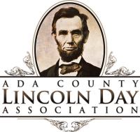 107th Annual Ada County Lincoln Day Association Banquet 107th Annual Ada County Lincoln Day Association Banquet