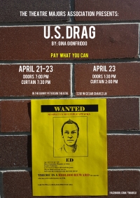 U.S. Drag - Produced by the Theatre Majors Association