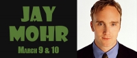 Headliner: Jay Mohr