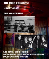 Sunset Goat and The Wonderers Play The Reef! 