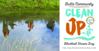 Butte Community Clean Up Blacktail Stream Day Butte Community Clean Up Blacktail Stream Day
