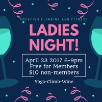 Ladies Night at RockFish Climbing and Fitness Ladies Night at RockFish Climbing and Fitness