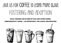 Coffee and Foster Care Coffee and Foster Care