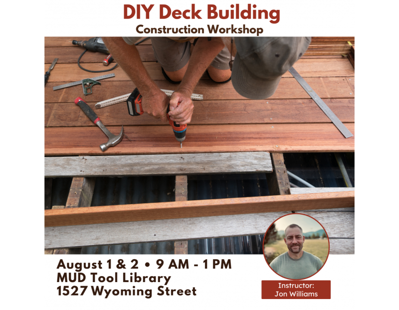 Image for MUD DIY Deck Construction Workshop event