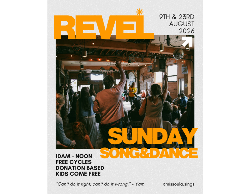 Image for Missoula Sings Presents: Revel - Sunday Song & Dance event