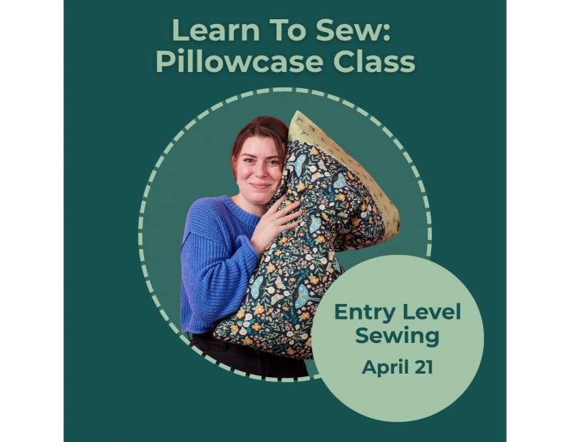 Image for Learn To Sew: Pillowcase Class - ENTRY LEVEL SEWING event