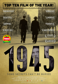 Award-winning film "1945" Award-winning film "1945"