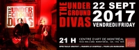 The Underground Divas The Underground Divas