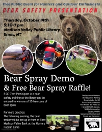 Bear Safety Presentation and Bear Spray Giveaway! Bear Safety Presentation and Bear Spray Giveaway!