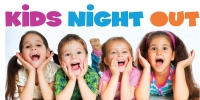 Kids Night Out Kids Night Out