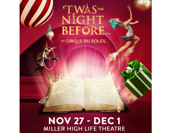 'Twas The Night Before... By Cirque du Soleil 'Twas The Night Before... By Cirque du Soleil
