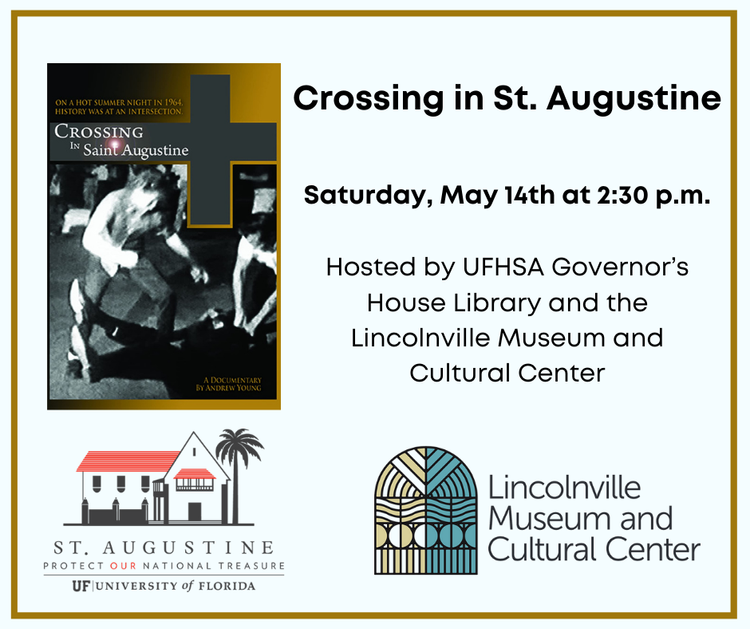 Lincolnville Museum | Crossing at St. Augustine - Film Screening