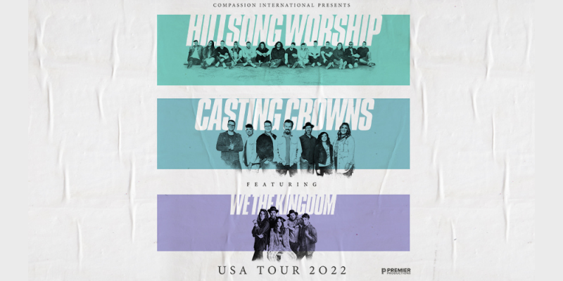 Tour | Casting Crowns   Hillsong Worship feat. We The Kingdom