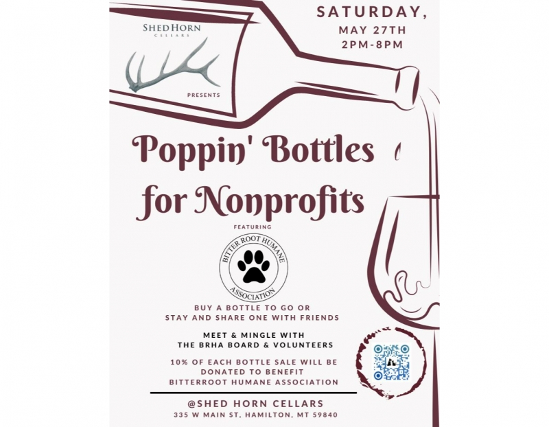 Poppin' Bottles for Nonprofits: Bitterroot Humane Association Poppin' Bottles for Nonprofits: Bitterroot Humane Association