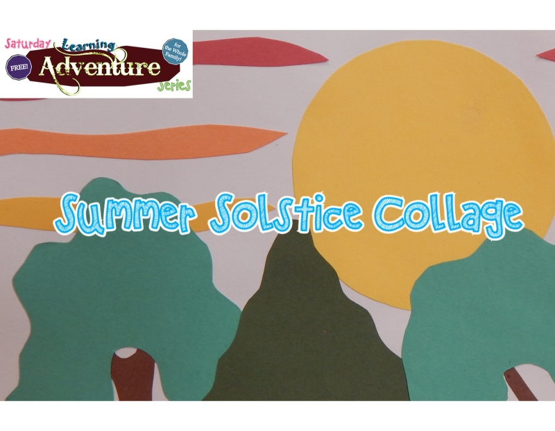 Free Family Activity: Summer Solstice Collage