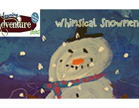 Free Family Activity: Whimsical Snowmen
