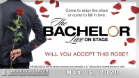 THE BACHELOR LIVE ON STAGE THE BACHELOR LIVE ON STAGE
