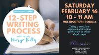 12-Step Writing Process with Author Margo Kelly 12-Step Writing Process with Author Margo Kelly