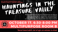 Hauntings in the Treasure Valley Hauntings in the Treasure Valley