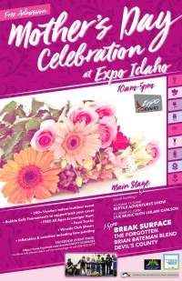 Mother's Day Celebration at Expo Idaho Mother's Day Celebration at Expo Idaho
