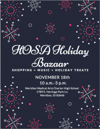 Meridian Medical Arts Charter High School HOSA Bazaar Meridian Medical Arts Charter High School HOSA Bazaar