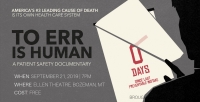 FREE Film: To Err Is Human – A Patient Safety Doc FREE Film: To Err Is Human – A Patient Safety Doc