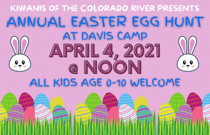 Kiwanis of the Colorado River Easter Egg Hunt 04/04/2021 Bullhead City