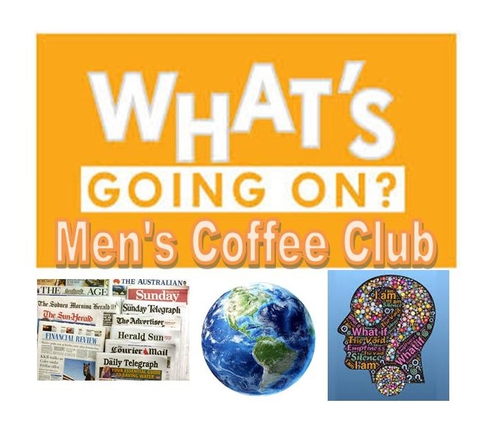 What's Going On? (Men's Coffee Club)