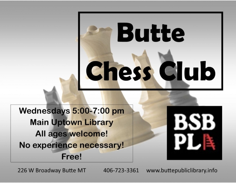 Butte Chess Club Butte Chess Club
