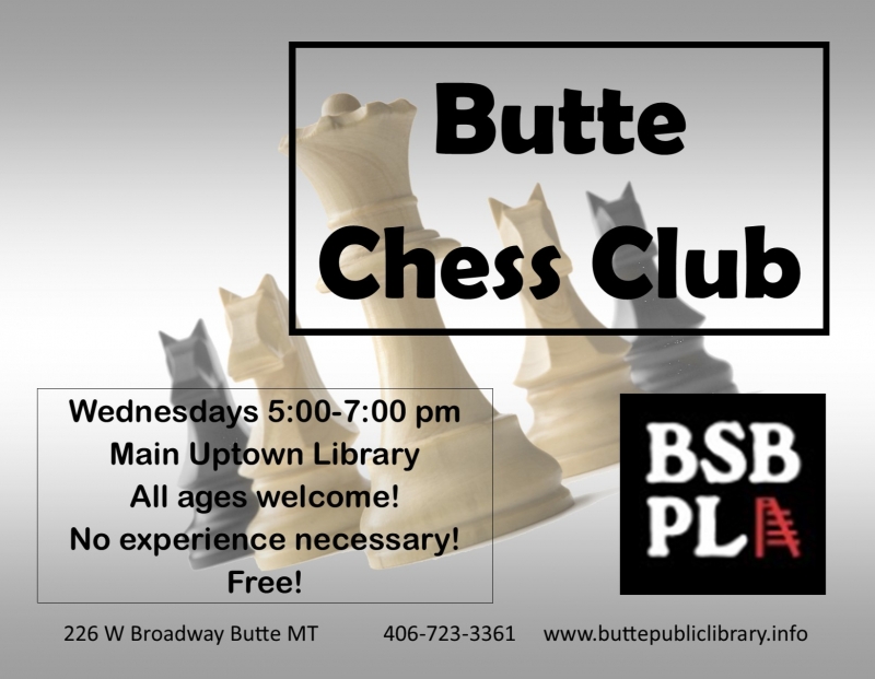 Butte Chess Club Butte Chess Club