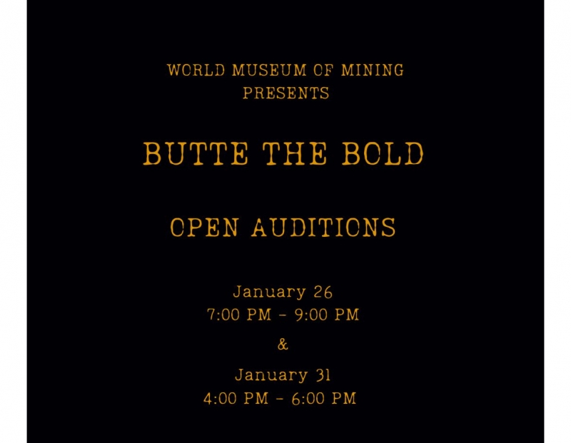 Butte the Bold Auditions