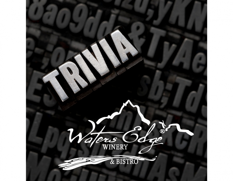 Trivia Night at Water's Edge Winery and Bistro Trivia Night at Water's Edge Winery and Bistro