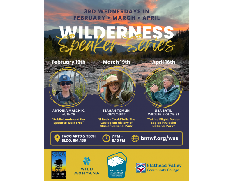 Wilderness Speaker Series: Golden Eagles in Glacier Wilderness Speaker Series: Golden Eagles in Glacier