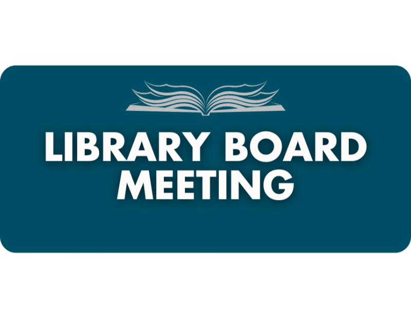 Library Board Meeting Library Board Meeting