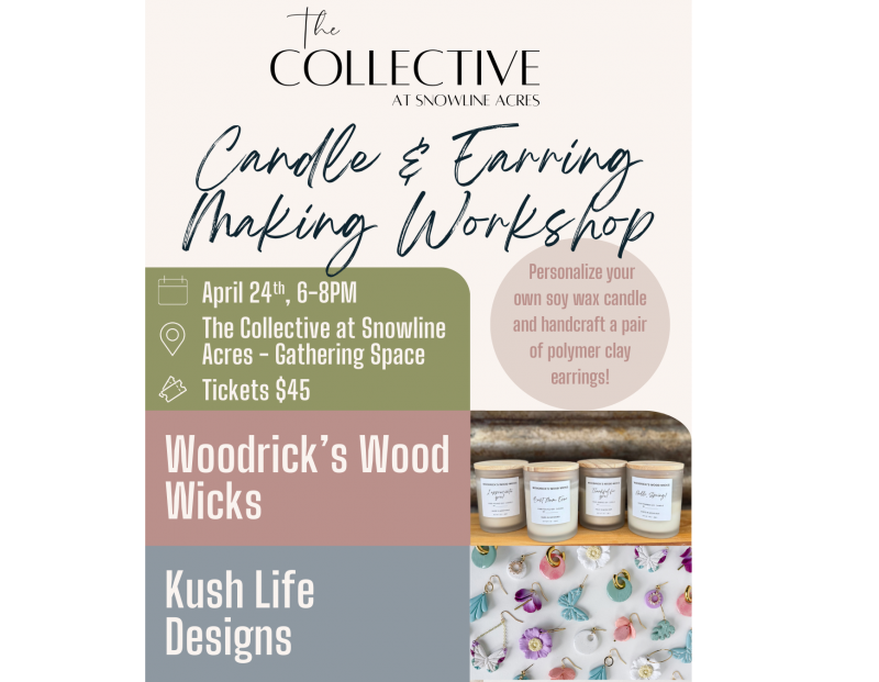 Candle and Earring Making Workshop at The Collective Candle and Earring Making Workshop at The Collective