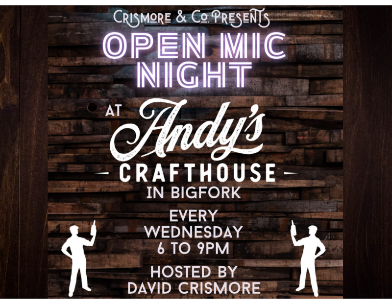 Open Mic Night at Andy's Crafthouse Open Mic Night at Andy's Crafthouse