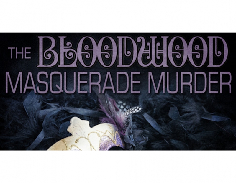 The Bloodwood Masquerade Murder Mystery Party