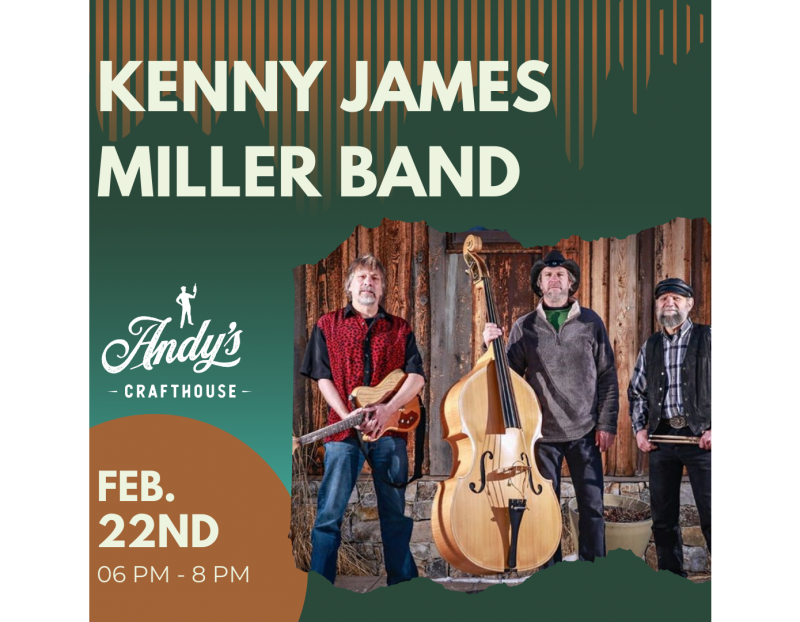 Kenny James Miller Band at Andy's Crafthouse Kenny James Miller Band at Andy's Crafthouse