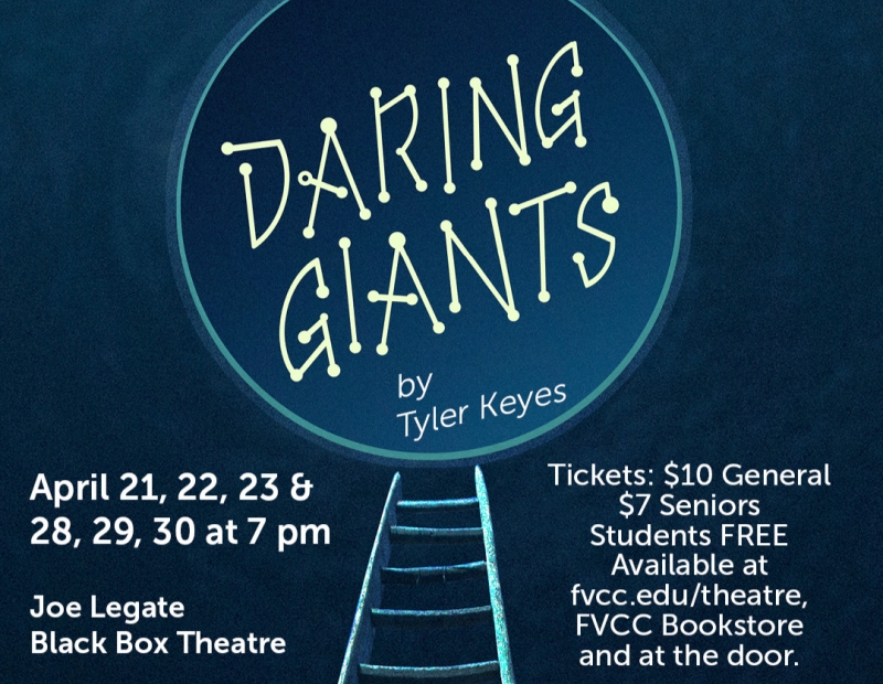 FVCC Theatre Production - Daring Giants