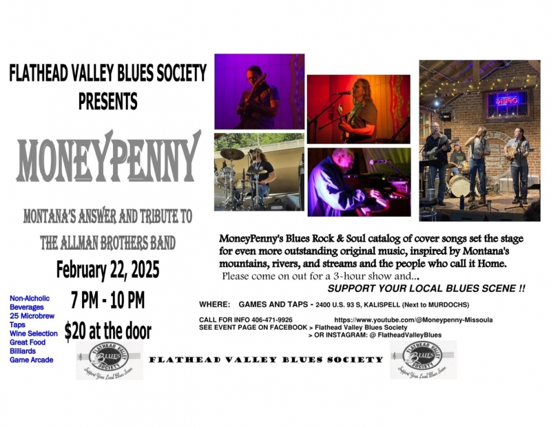 Flathead Valley Blues Presents MoneyPenny Flathead Valley Blues Presents MoneyPenny