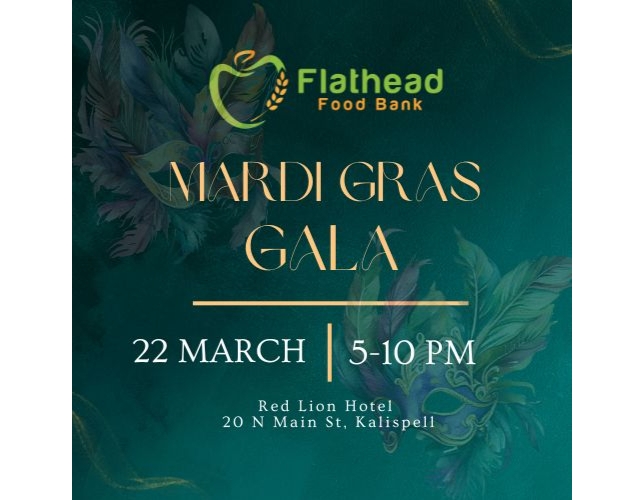 Flathead Food Bank's Mardi Gras Gala Flathead Food Bank's Mardi Gras Gala