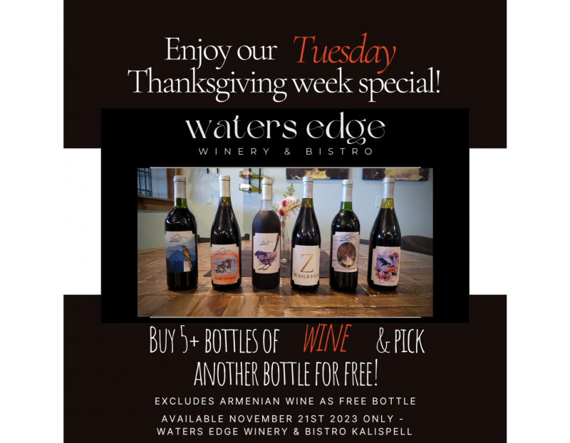 Free Wine at Waters Edge Winery & Bistro!