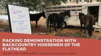 Packing Demonstration with Backcountry Horsemen Packing Demonstration with Backcountry Horsemen
