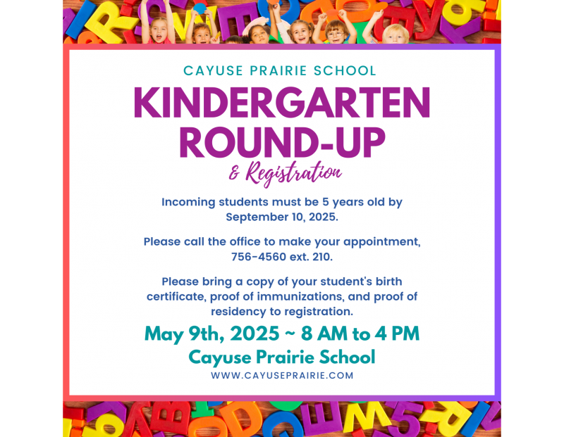 Cayuse Prairie School Kindergarten Round-up Cayuse Prairie School Kindergarten Round-up