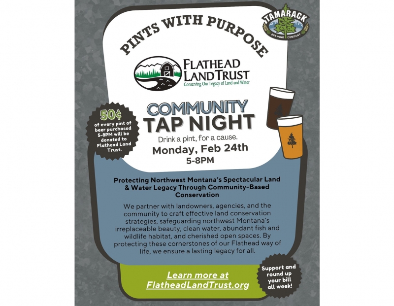 Community Tap Night benefitting Flathead Land Trust Community Tap Night benefitting Flathead Land Trust