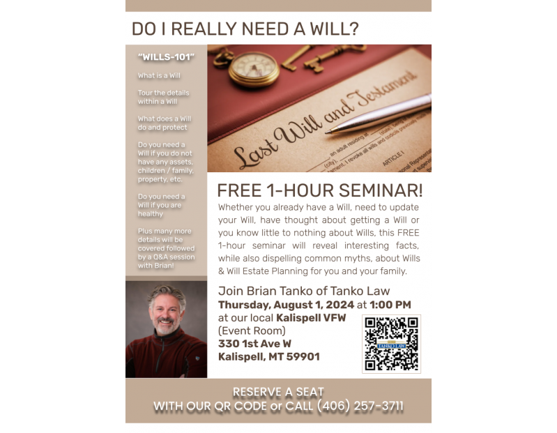 WILLS-101 - Free 1-Hour Seminar with Brian Tanko, Esq. WILLS-101 - Free 1-Hour Seminar with Brian Tanko, Esq.