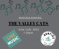 Live Music at Montana Bonfire- The Valley Cats Live Music at Montana Bonfire- The Valley Cats