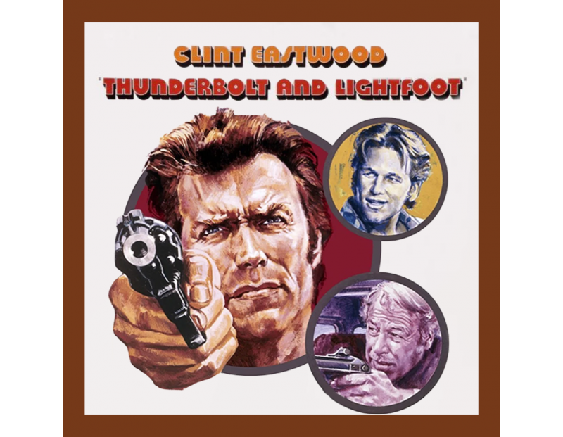 WCC Film Series: Thunderbolt and Lightfoot WCC Film Series: Thunderbolt and Lightfoot